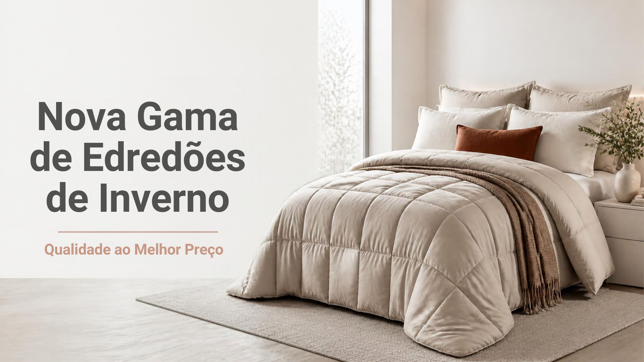 Nova Gama de Edredões de Inverno